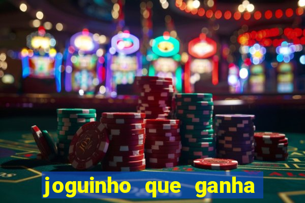 joguinho que ganha dinheiro sem depositar